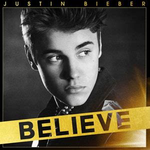 Believe (Justin Bieber album) - Wikipedia