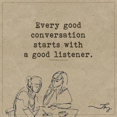 two people sitting at a table talking to each other with the words, every good conversation ...