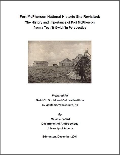 Fort McPherson National Historic Site Revisited | Gwich'in Social & Cultural Institute