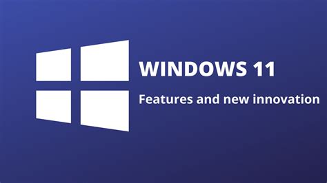 Windows 11: Best features and new innovations - win10licensekey