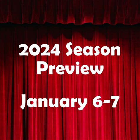 Season Preview 2024 — Towle Theater