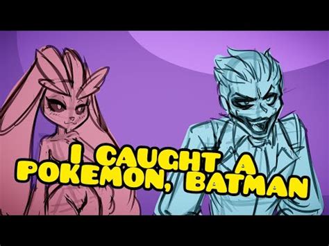 Joker Caught a Pokemon (Animatic) | Batman, I Caught a Little Pokémon ...