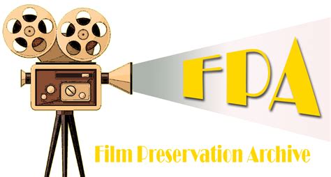 About the Film Preservation Archive – The Film Preservation Archive