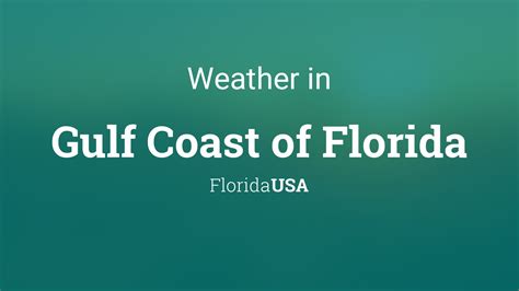 Weather for Gulf Coast of Florida, Florida, USA