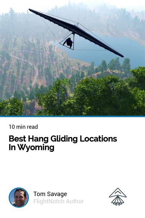 Best Hang Gliding Locations In Wyoming | Wyoming, Hang gliding, Jackson hole mountain resort