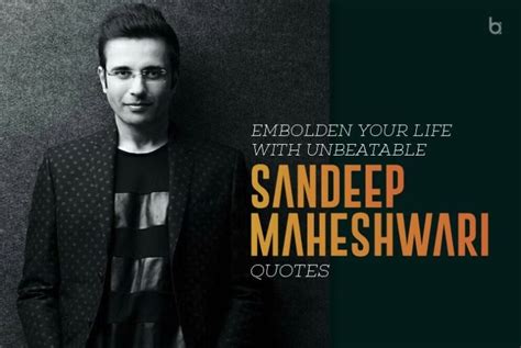 Sandeep Maheshwari Quotes For Motivation and Success