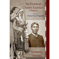 20 Charles Eastman - Ohiyesa (Ancestor) ideas | eastman, charles, native american