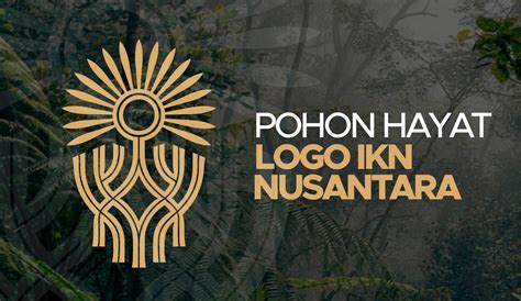 Pohon Hayat, Logo IKN Nusantara