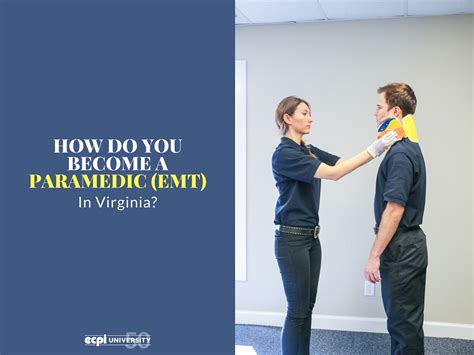 How do you Become a Paramedic (EMT) in Virginia?