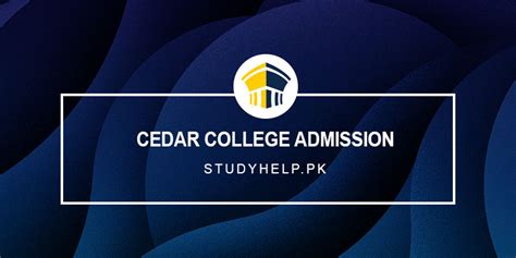 Cedar College Admission 2024