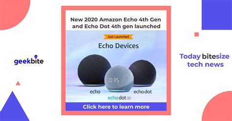 New 2020 Amazon Echo 4th Gen and Echo Dot 4th gen launched - GeekBite