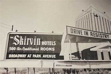 History - The Skirvin Hilton Oklahoma City