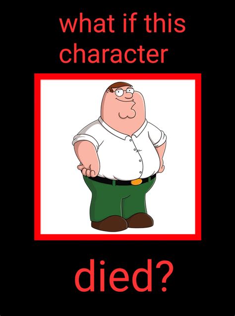 What if Peter Griffin died? by CaramelHeracross on DeviantArt