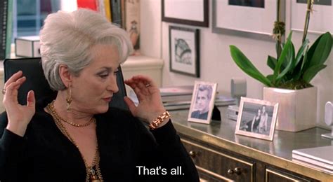 Miranda Priestly Meme Thats All - Jaleada Mapanfu