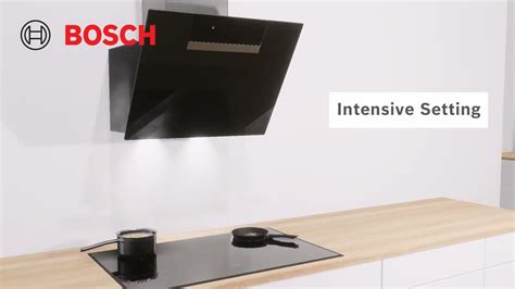 Bosch Hood Features - Intensive Setting - YouTube