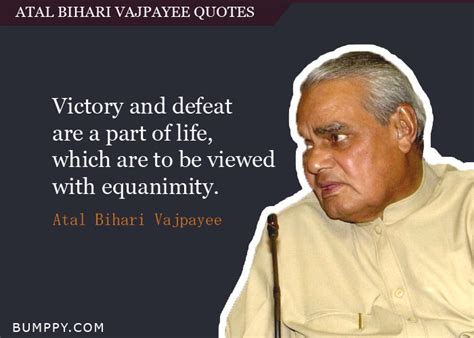 6. 10 Motivational Quotes Of Atal Bihari Vajpayee