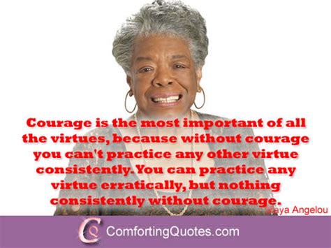 COURAGE QUOTES MAYA ANGELOU image quotes at relatably.com