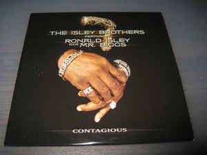 The Isley Brothers Featuring Ronald Isley A.K.A. Mr. Biggs - Contagious ...