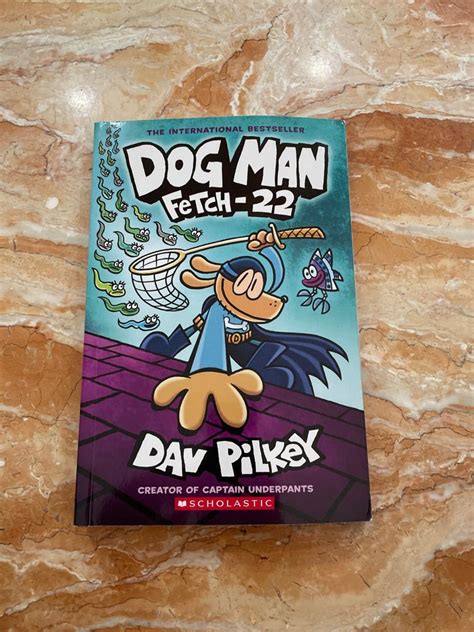 Dog Man Fetch-22, 興趣及遊戲, 書本 & 文具, 小朋友書 - Carousell