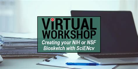 Create an NIH or NSF Biosketch with SciENcv - NCBI Insights