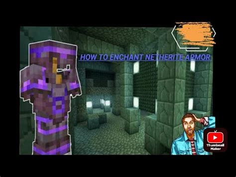 How To Enchant Netherite Armor In Minecraft - YouTube