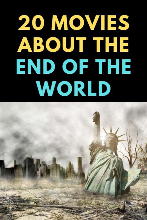 20 Movies About The End Of The World | End of the world, Best spiritual movies, The end of the world