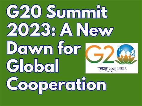 G20 Summit 2023: A Historic Moment and a Positive approach for Bharat ...