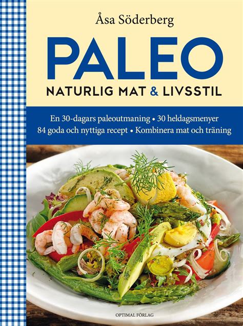 PALEO - Naturlig mat & livsstil