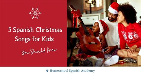 5 Spanish Christmas Songs for Kids You Should Know