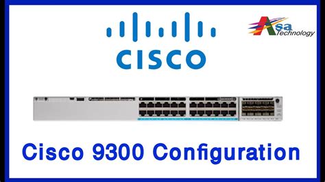 Cisco-9300-24-Port-Network-Switch Full Configuration - YouTube