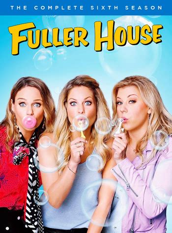 Fuller House (season 6) | Fanon Wiki | Fandom