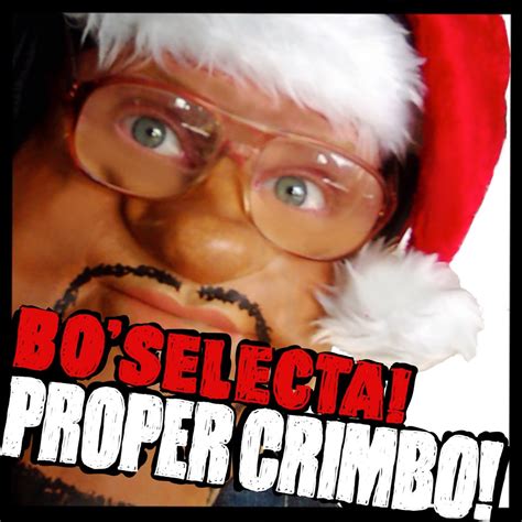 ‎Proper Crimbo - Single - Album by Bo Selecta - Apple Music