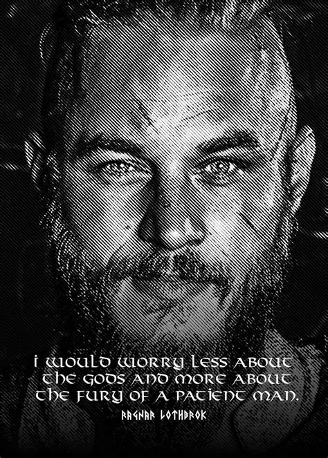 'Ragnar Lothbrok Quote' Poster, picture, metal print, paint by Bestselling Displate | Displate