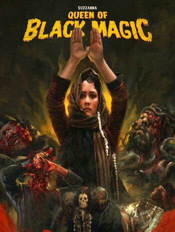 The Queen of Black Magic (Film) - TV Tropes