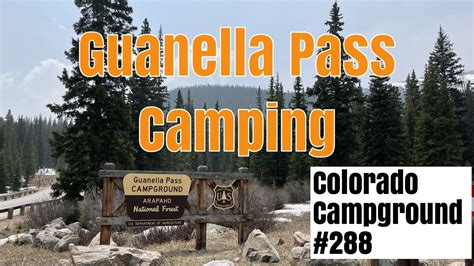 Guanella Pass Campground - YouTube