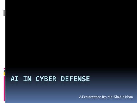 AI in Cyber Defense