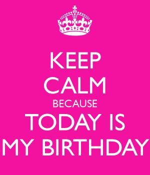 Keep Calm Birthday Quotes. QuotesGram