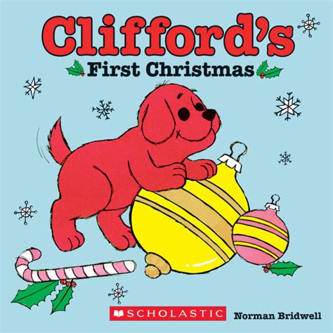 Clifford's First Christmas by Norman Bridwell