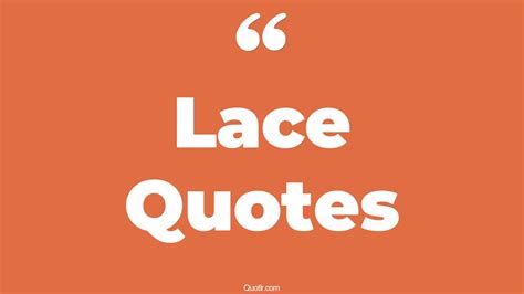 45 Fantastic Arsenic And Old Lace Quotes | leather and lace, she's magic and midnight lace quotes