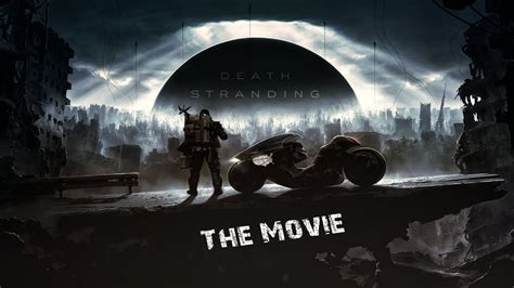 Death Stranding - The Movie - YouTube