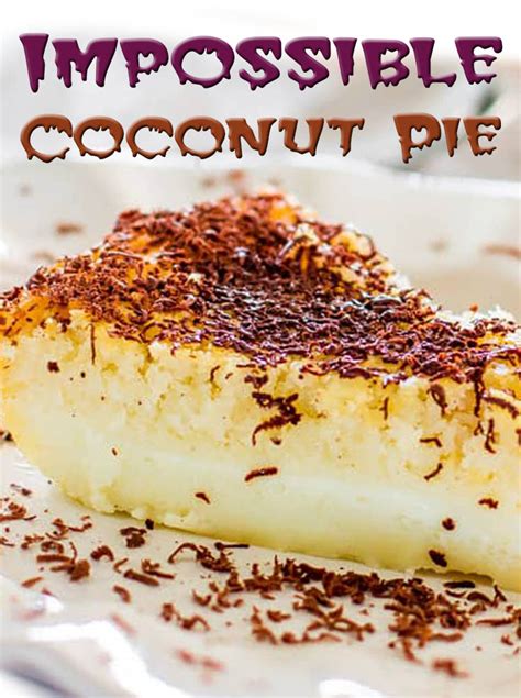 Impossible Coconut Pie Recipe