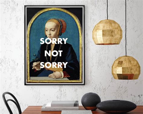 Sorry Not Sorry Quote Print, Art Print, Pop Art, Funny Art Print ...