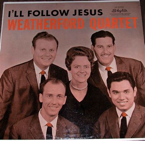 weatherford quartet weatherfords southern gospel music | Southern gospel music, Gospel singer ...