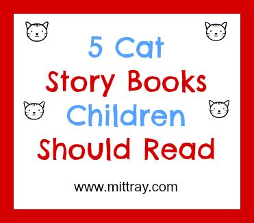 5 Cat Story Books Children Should Read