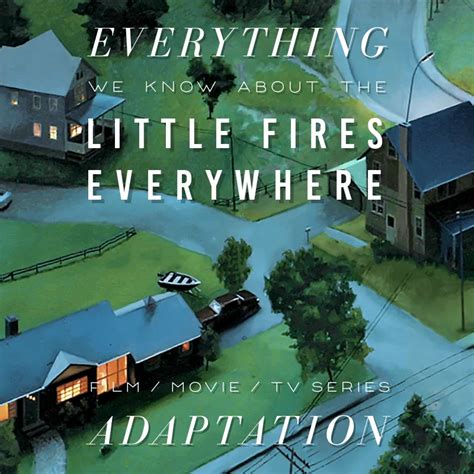 Little Fires Everywhere Hulu Series: What We Know (Release Date, Cast, Movie Trailer) - The ...