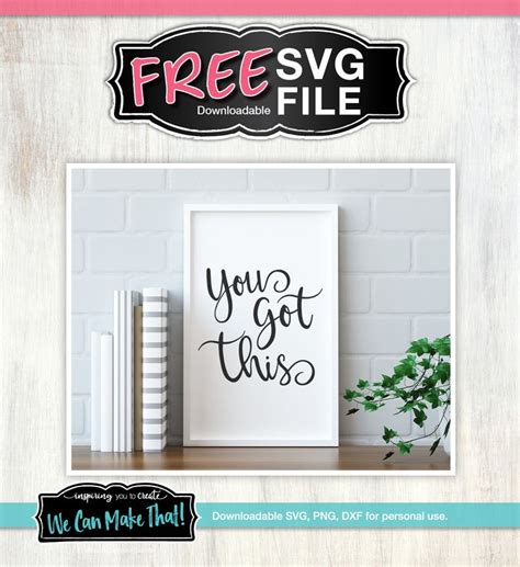 Free: You Got This SVG | Free svg, Free, Svg free files