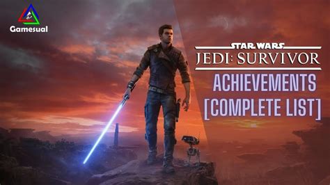 Star Wars Jedi Survivor : All Achievements | Gamesual