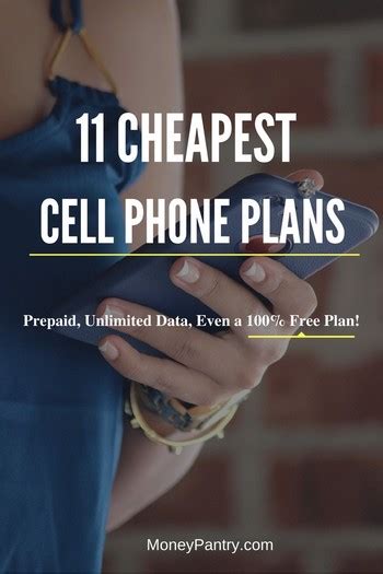 11 Cheapest Cell Phone Plans: Prepaid, Unlimited Data & Even a Free ...