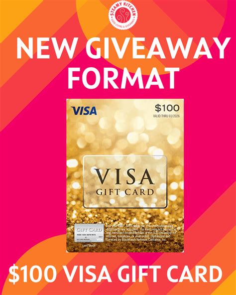 $100 Visa Gift Card Giveaway - NEW GIVEAWAY FORMAT! • Steamy Kitchen ...