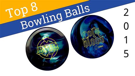 Bowling Balls Brands - Ball Choices